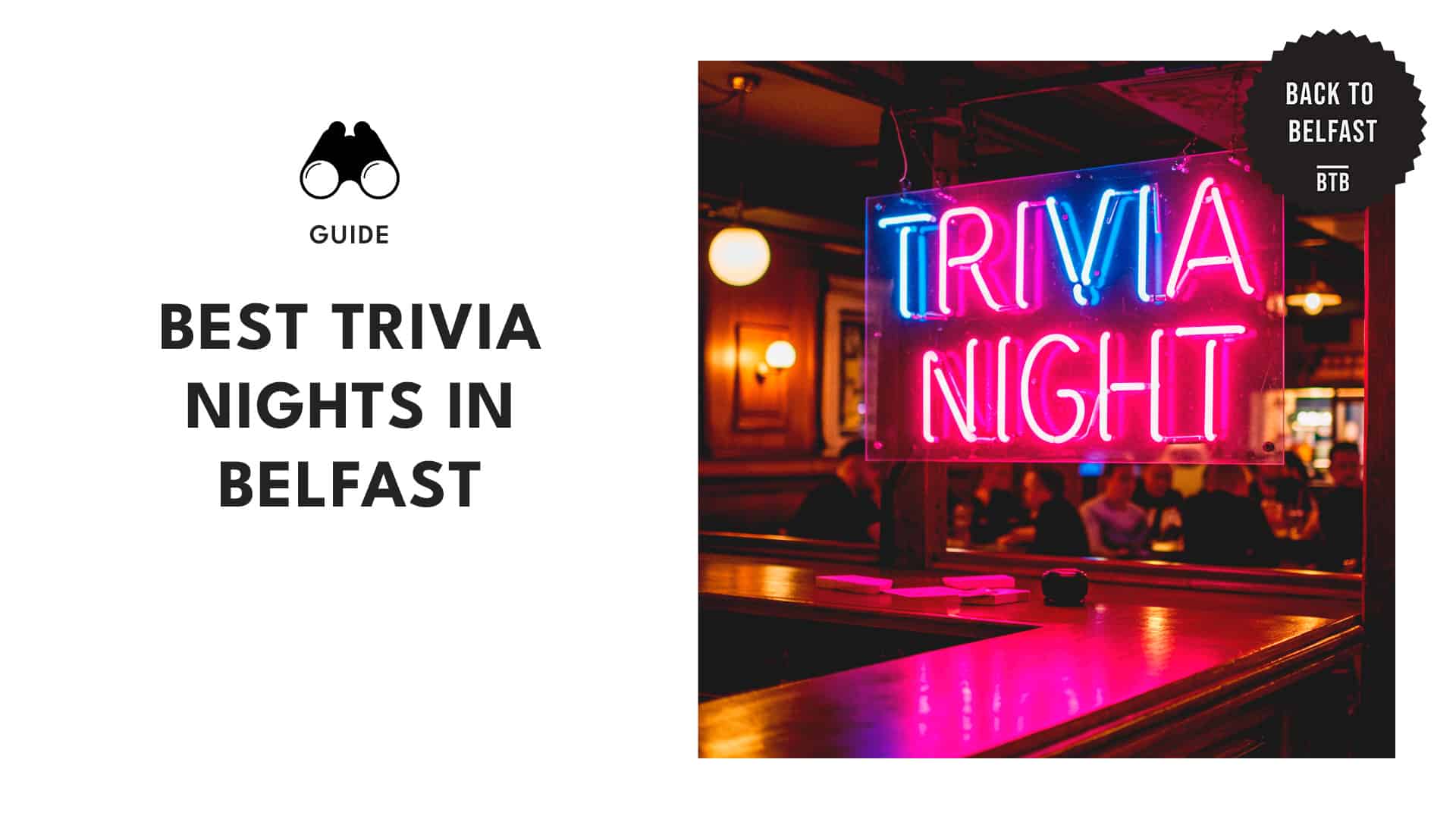 9-trivia-nights-in-belfast-that-proved-we-re-smarter-after-a-pint