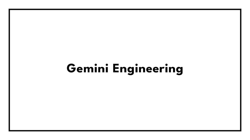 gemini-engineering