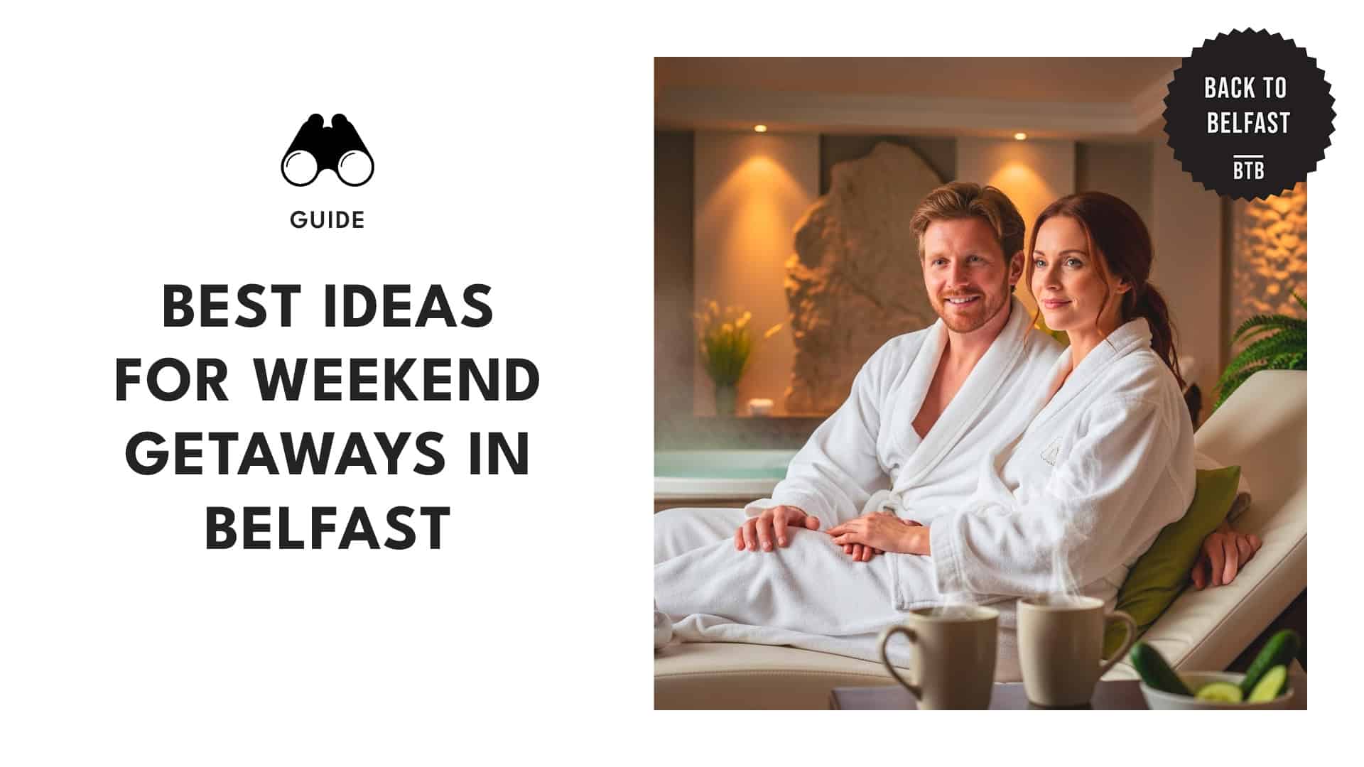 weekend-getaways-in-belfast