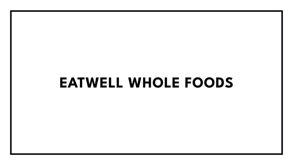 eatwell-whole-foods